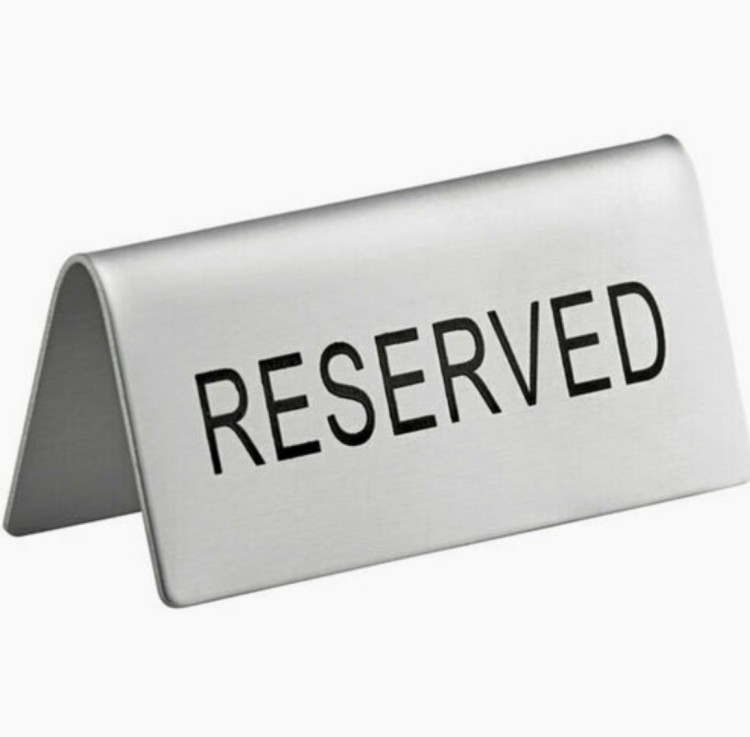 Reserved Table Sign